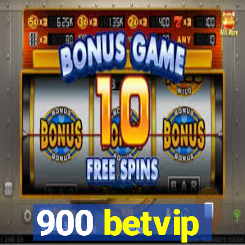 900 betvip